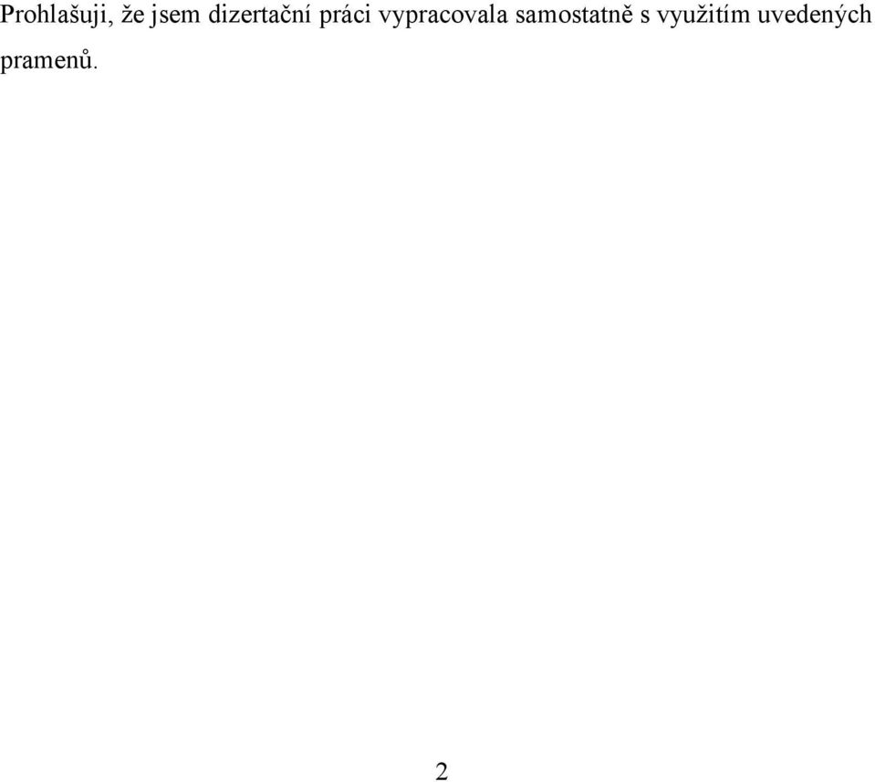 vypracovala samostatně