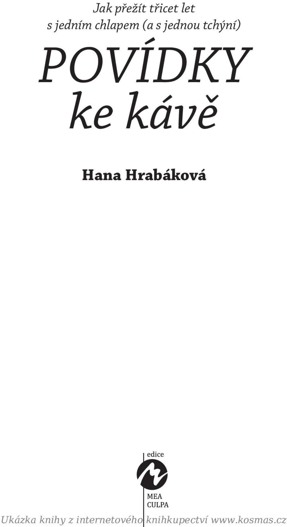 ke kávě Hana Hrabáková Ukázka knihy