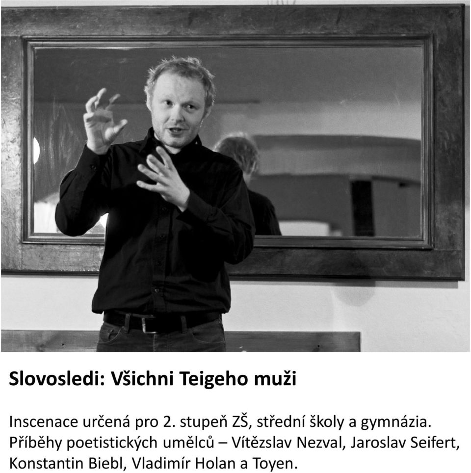 Příběhy poetistických umělců Vítězslav Nezval,