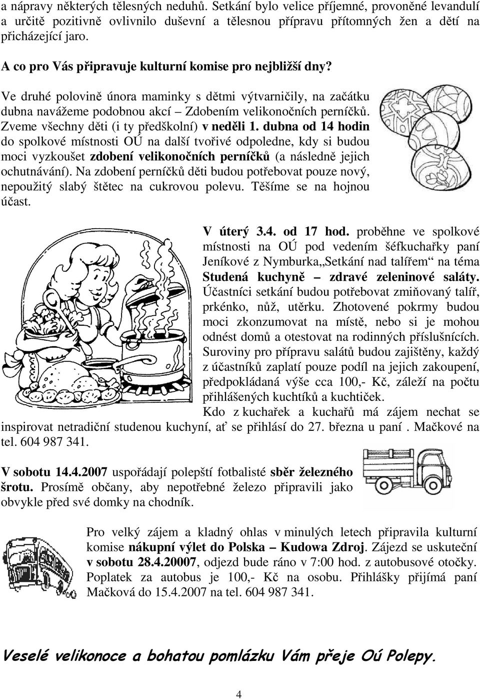 Zveme všechny děti (i ty předškolní) v neděli 1.