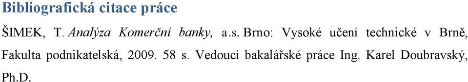 Brno: Vysoké učení technické v Brně, Fakulta