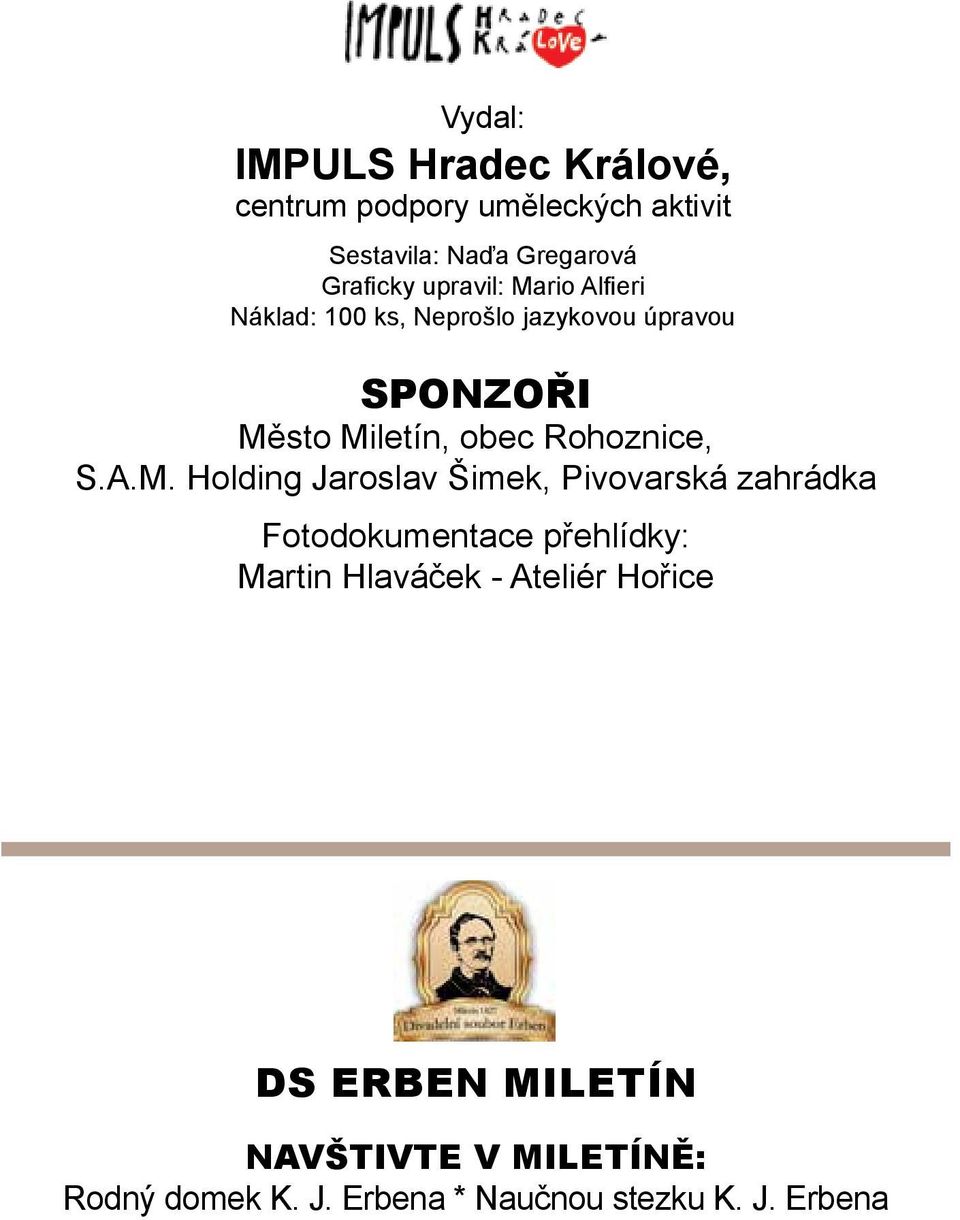 Rohoznice, S.A.M.