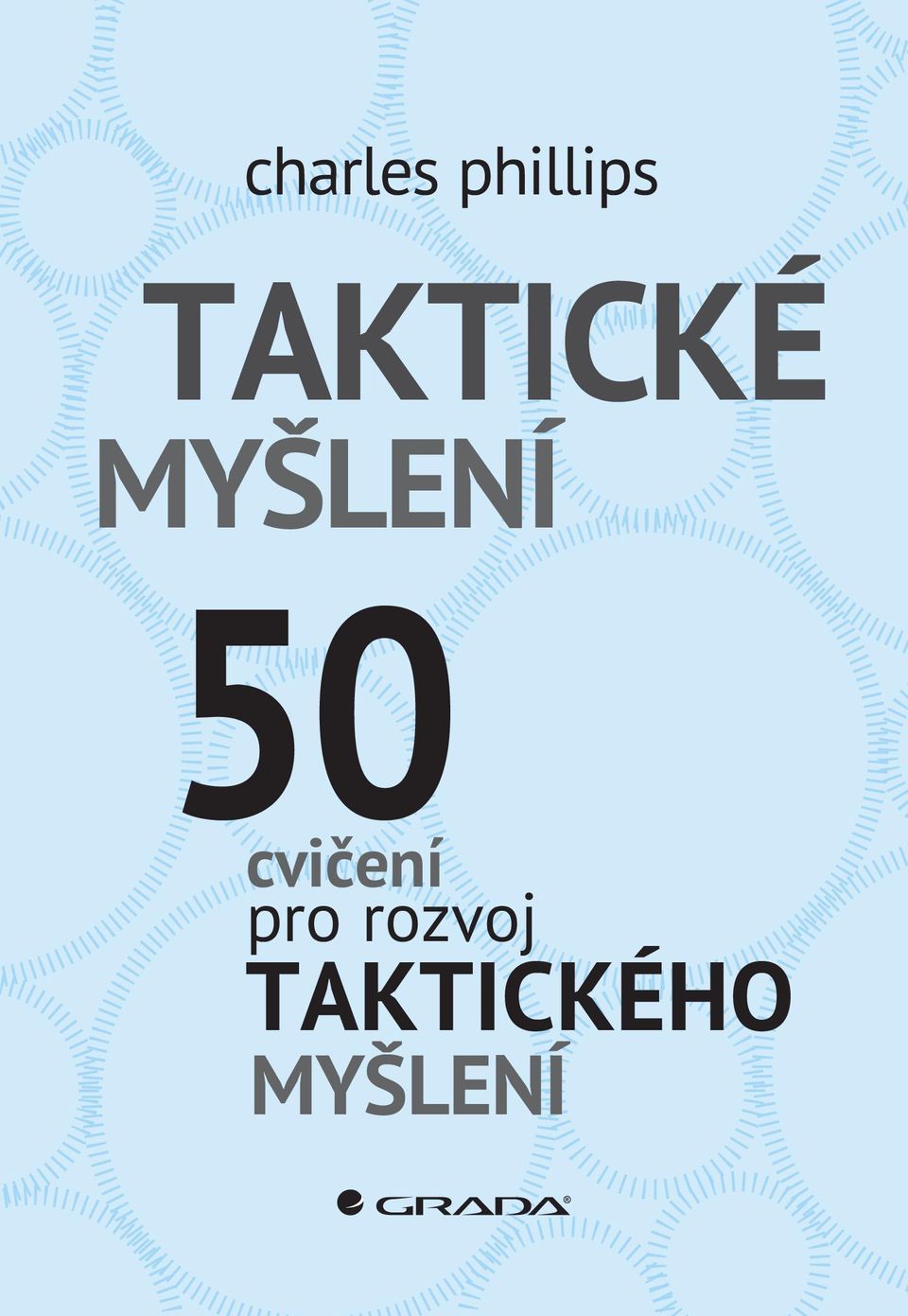 vašeho myšlení 50 cvičení, která změní způsob myšlení taktické trénink  myšlení - PDF Stažení zdarma