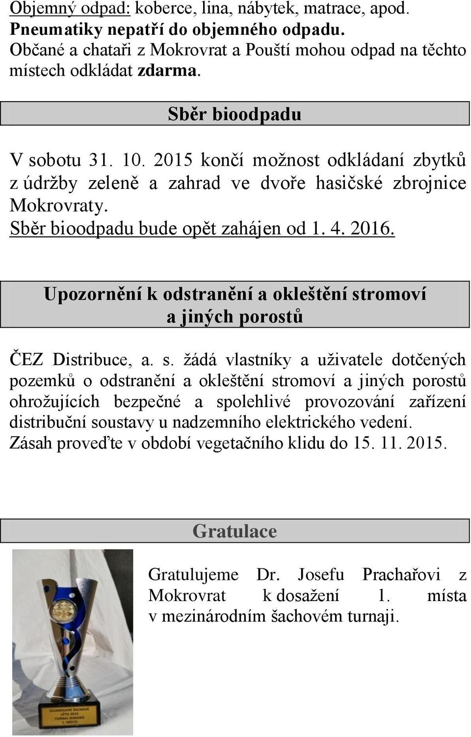Upozornění k odstranění a okleštění st