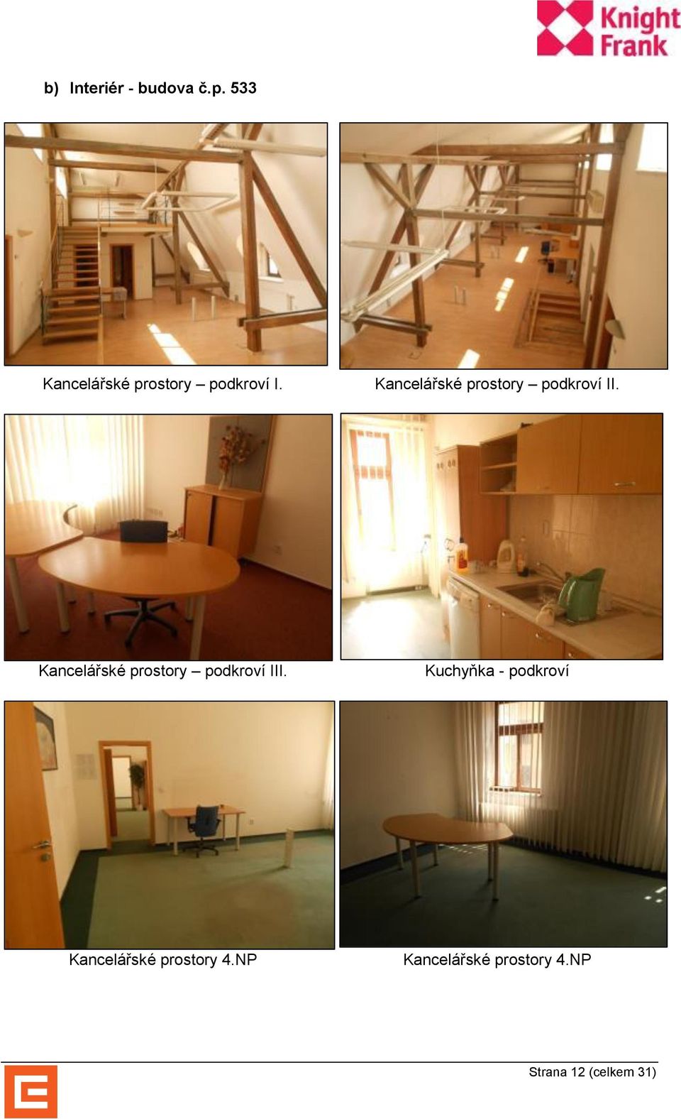 Kancelářské prostory podkroví II.