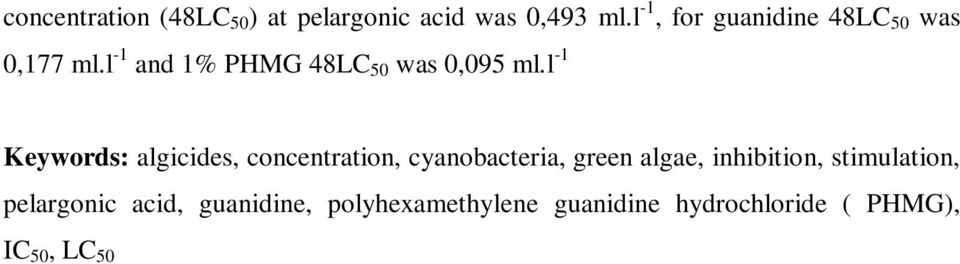 l -1 Keywords: algicides, concentration, cyanobacteria, green algae, inhibition,