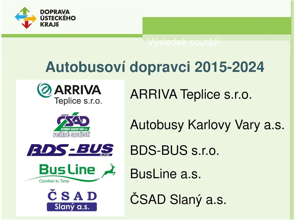 s.r.o. Autobusy Karlovy Vary a.s. BDS-BUS s.