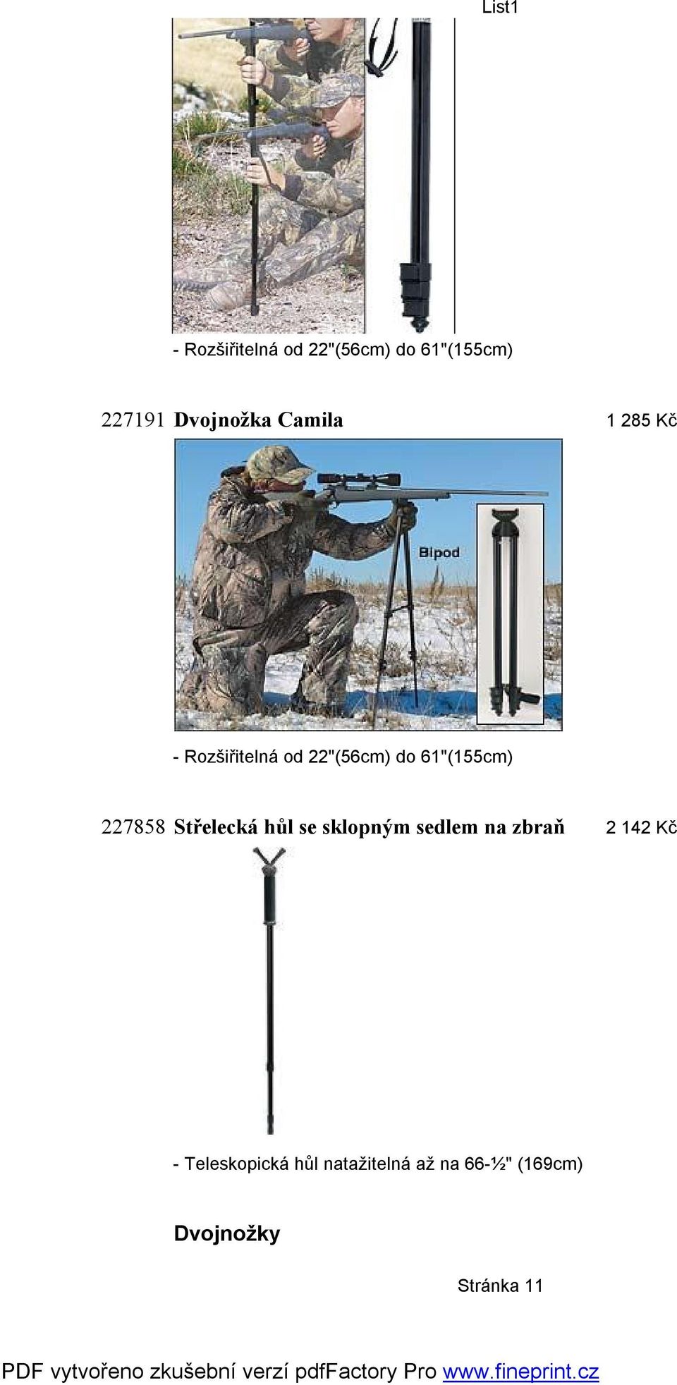 227858 Střelecká hůl se sklopným sedlem na zbraň 2 142 Kč -