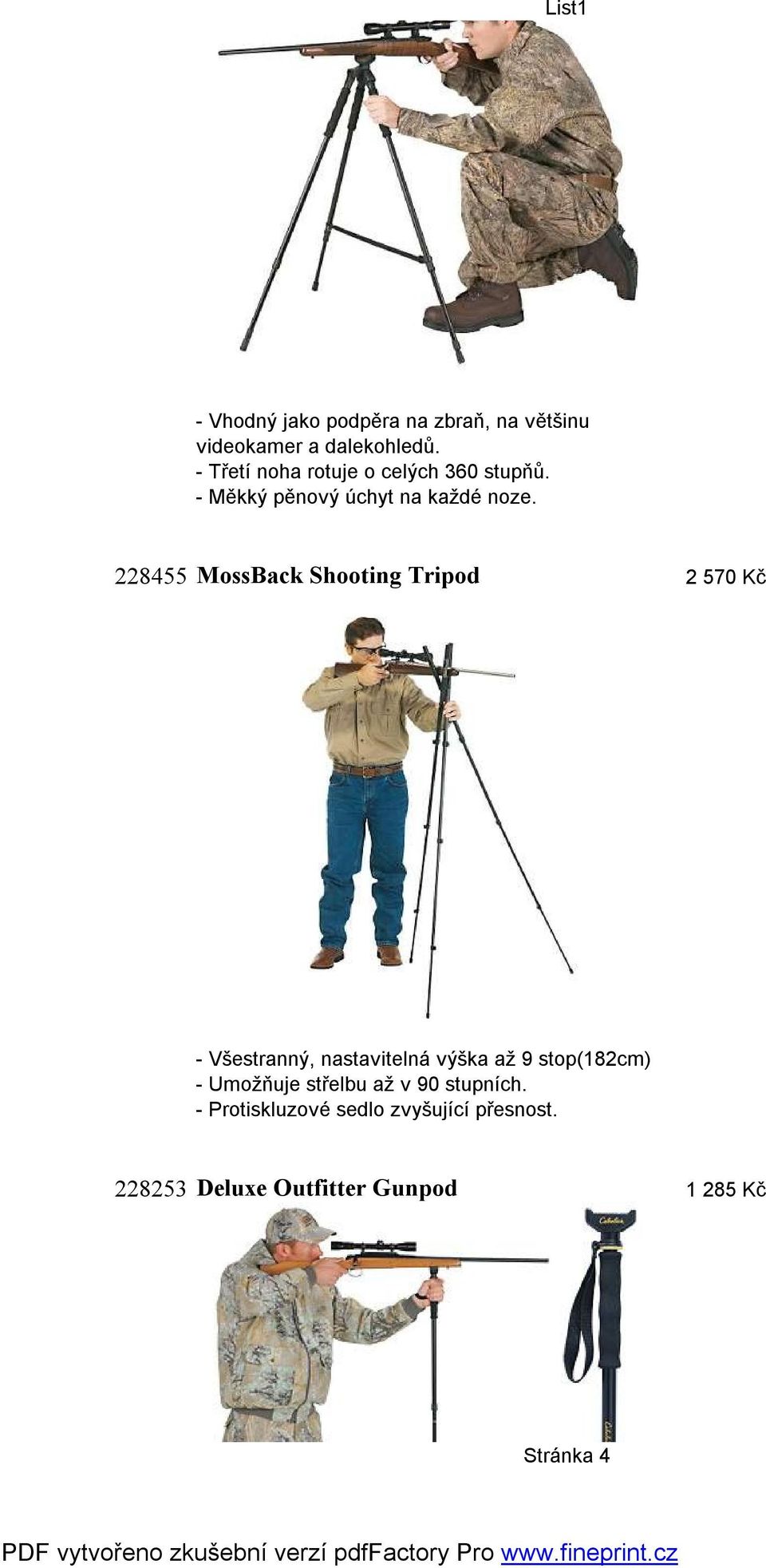 228455 MossBack Shooting Tripod 2 570 Kč - Všestranný, nastavitelná výška až 9 stop(182cm)