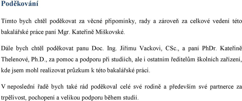 le bych chtěl poděkovat panu Do