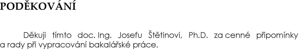 za cenné připomínky a rady