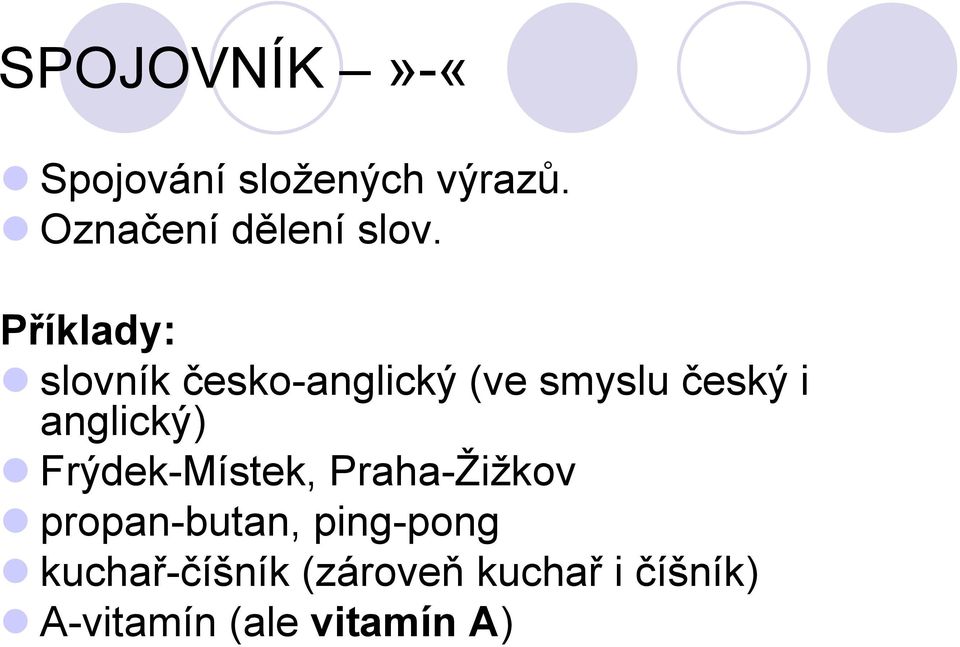 slovník česko-anglický (ve smyslu český i anglický)