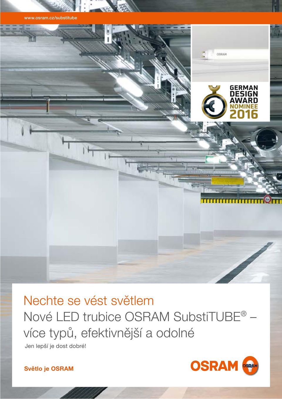 Nové LED trubice OSRAM SubstiTUBE