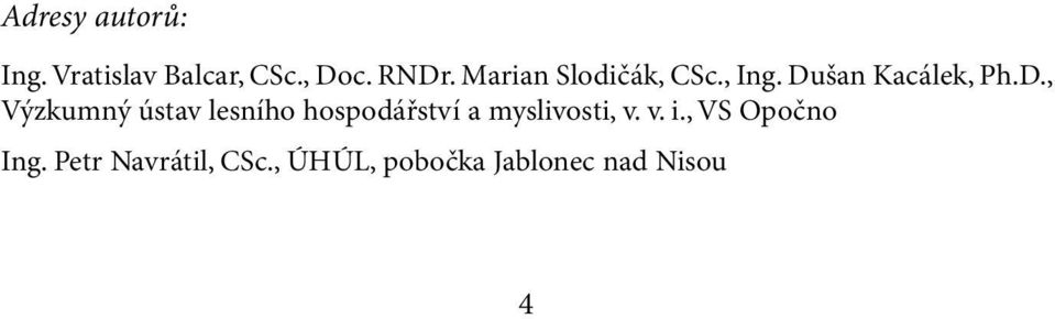 šan Kacálek, Ph.D.