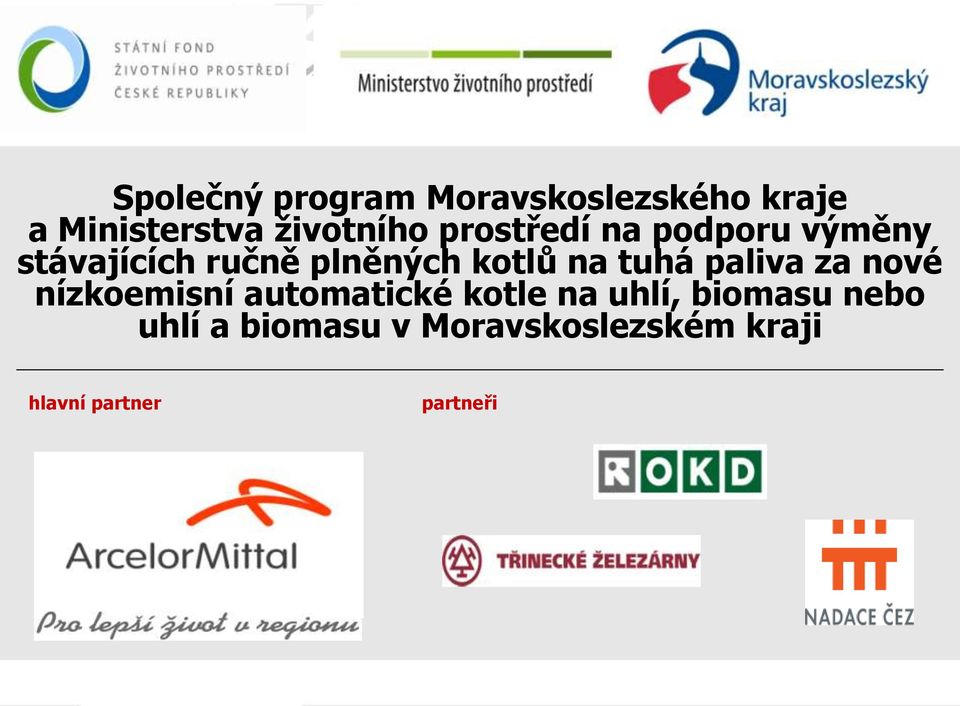 tuhá paliva za nové nízkoemisní automatické kotle na uhlí, biomasu