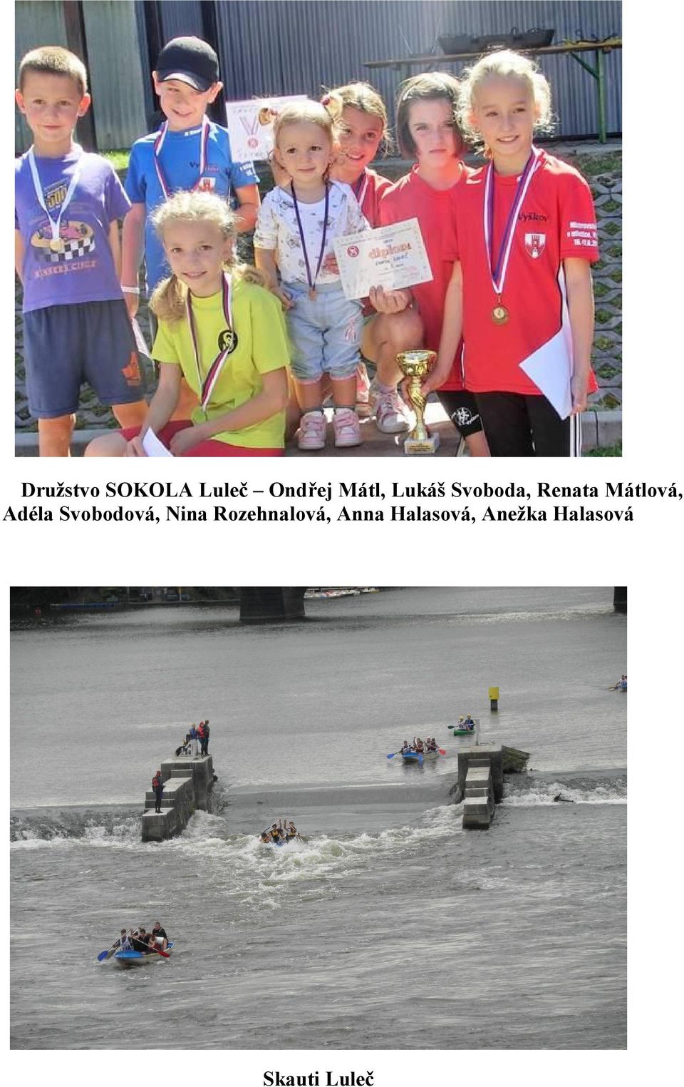 Adéla Svobodová, Nina Rozehnalová,