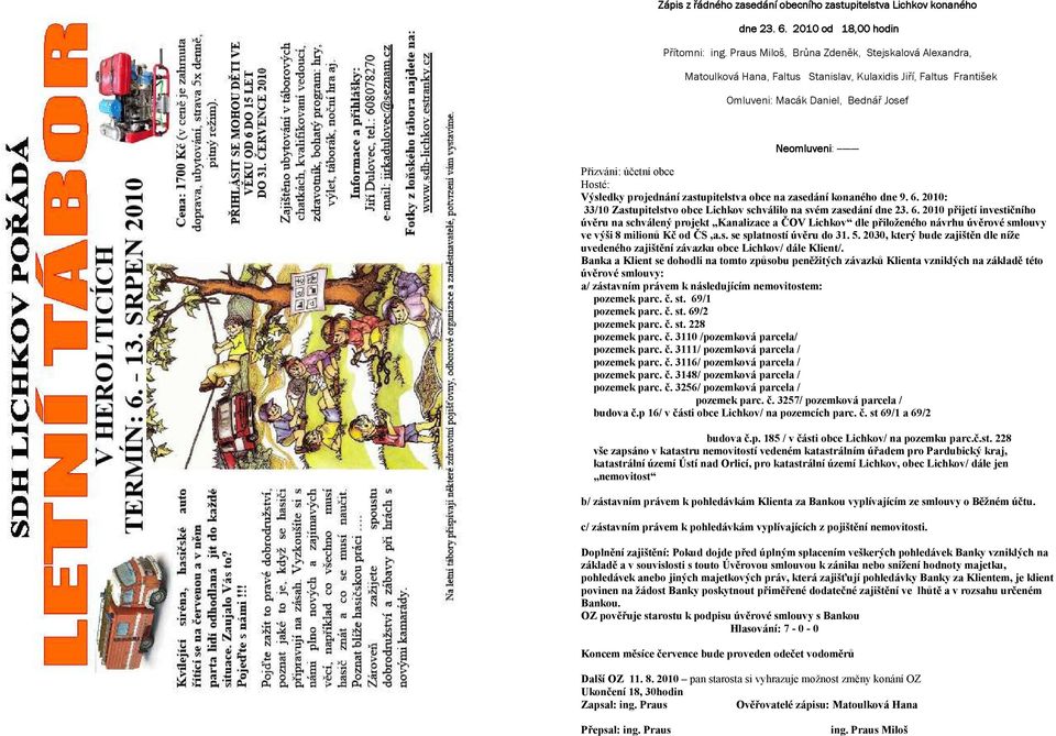 Hosté: Výsledky projednání zastupitelstva obce na zasedání konaného dne 9. 6.