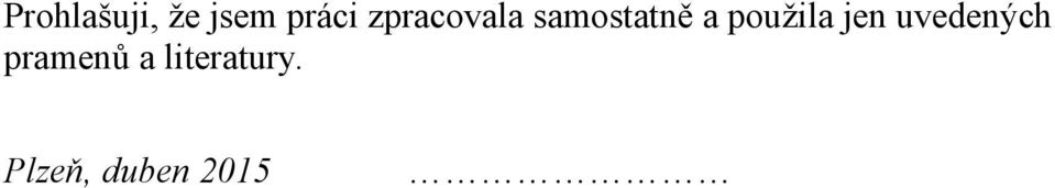 použila jen uvedených