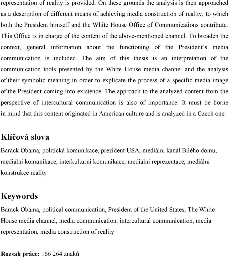 Communications contribute. This Office is in charge of the content of the above-mentioned channel.