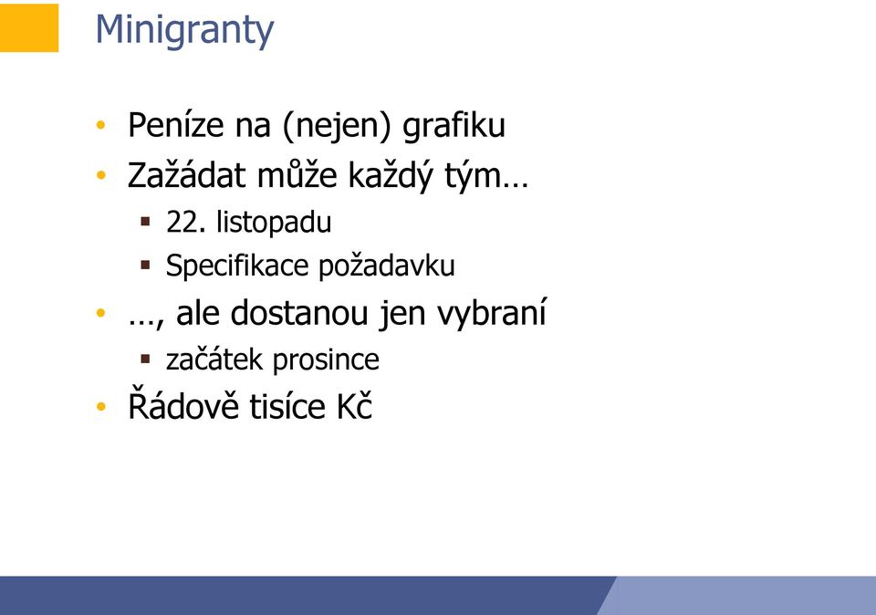 listopadu Specifikace požadavku, ale