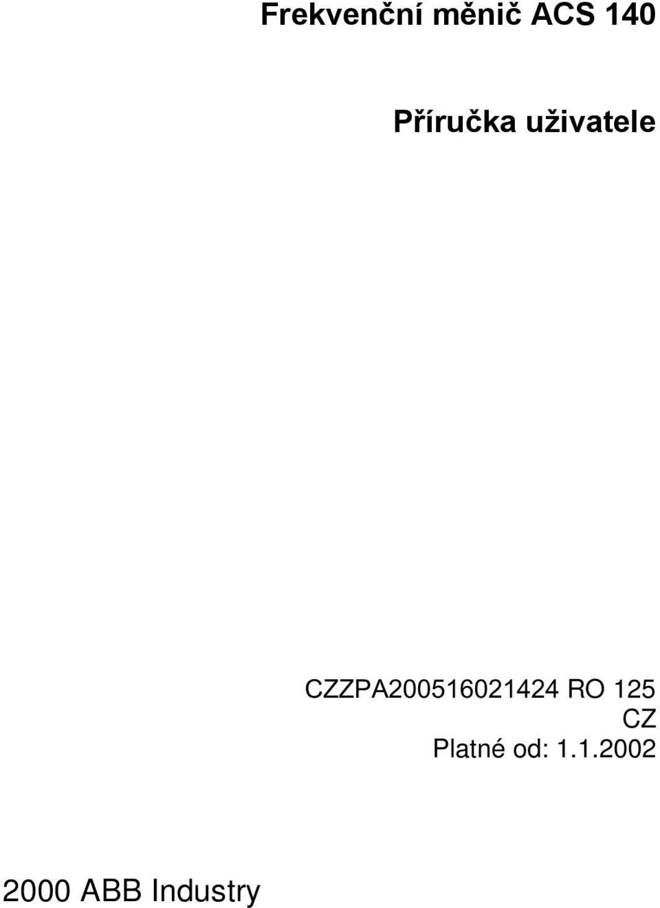 CZZPA200516021424 RO 125 CZ