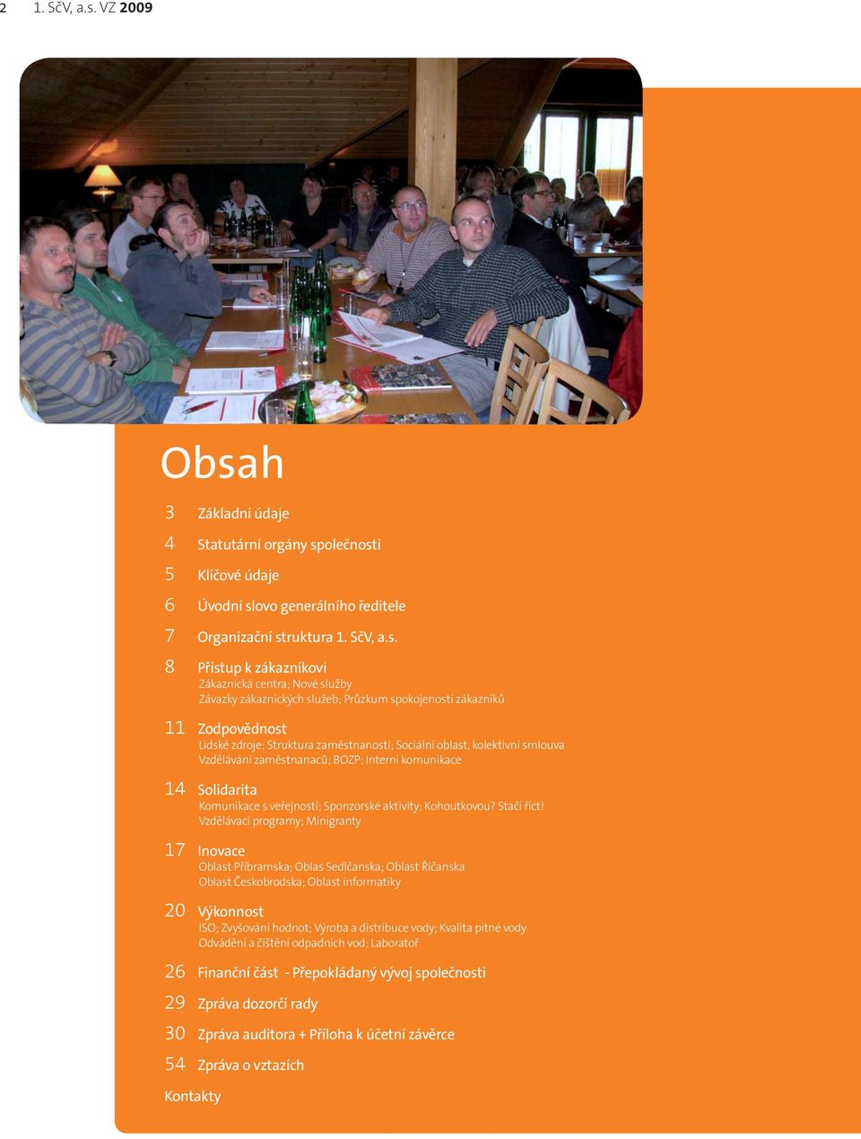 h 3 Základní údaje 4 Statutární orgány sp