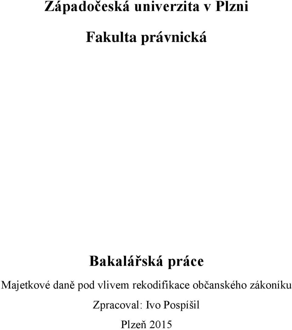 daně pod vlivem rekodifikace občanského