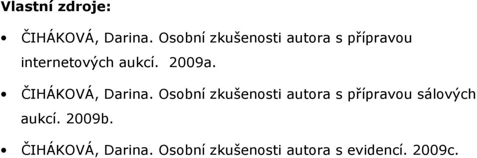 2009a. ČIHÁKOVÁ, Darina.