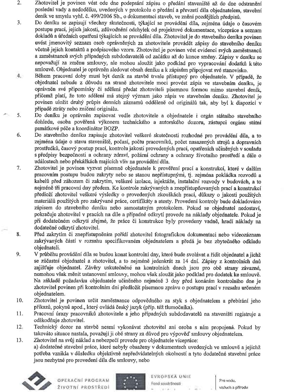 smyslu rryhl. d. 499/2006 Sb.