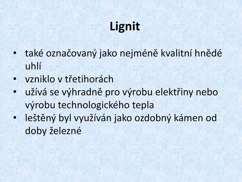 výrobu elektřiny nebo výrobu technologického tepla