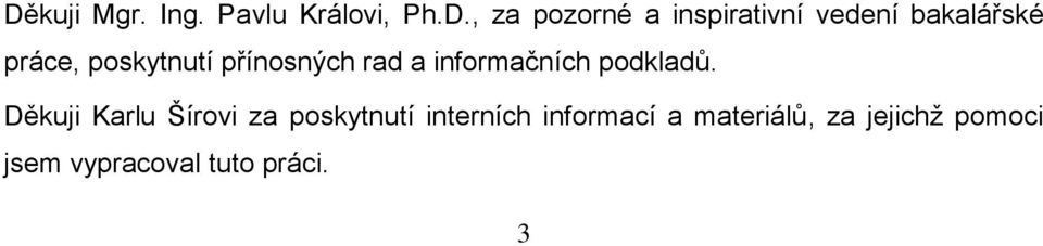 a informačních podkladů.