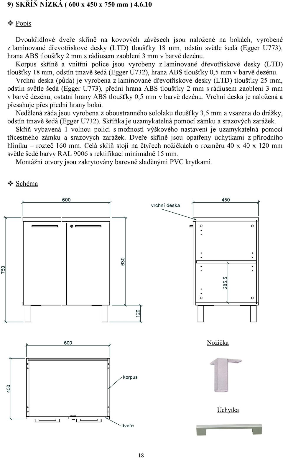 0 x 450 x 750 mm ) 4.6.