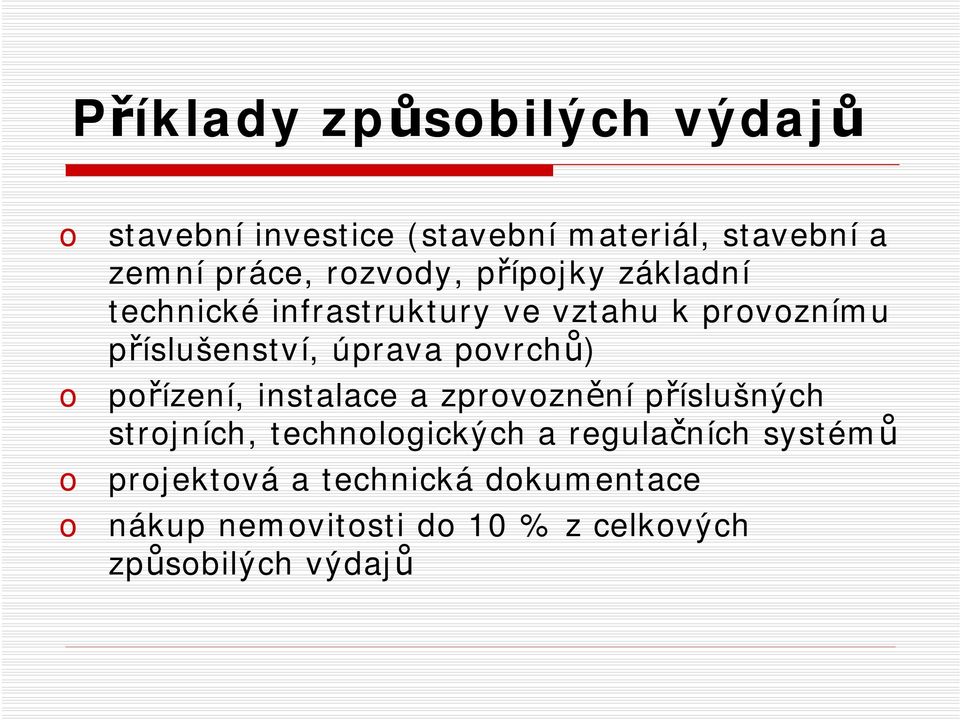 úprava pvrchů) přízení, instalace a zprvznění příslušných strjních, technlgických a