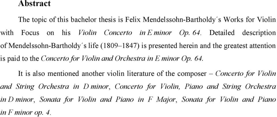 and Orchestra in E minor Op. 64.