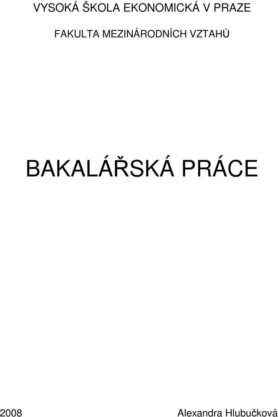 MEZINÁRODNÍCH VZTAH