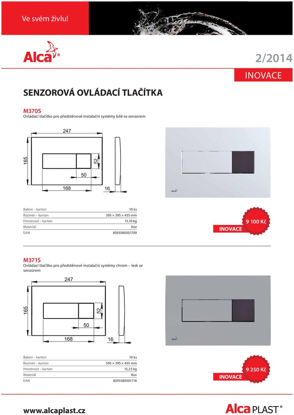 8595580501709 9 100 Kč M371S Ovládací tlačítko pro předstěnové instalační systémy chrom