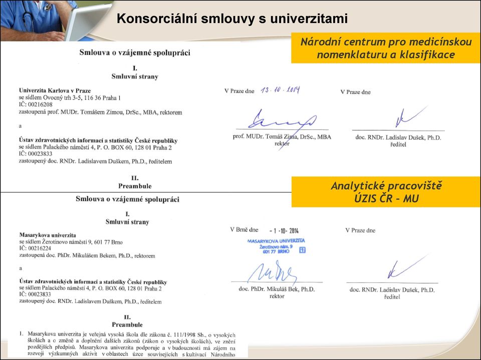 pro medicínskou nomenklaturu a