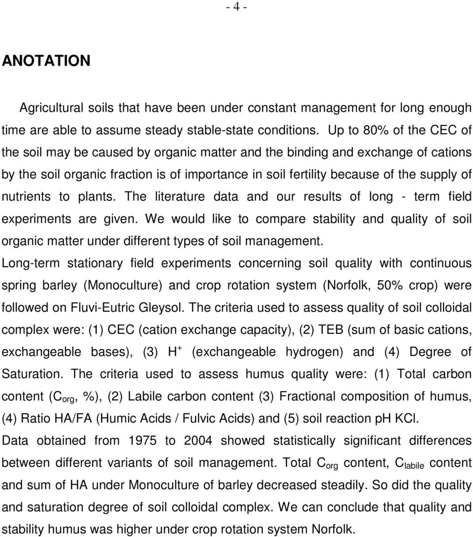 nutrients to plants. The literature data and our results of long - term field experiments are given.