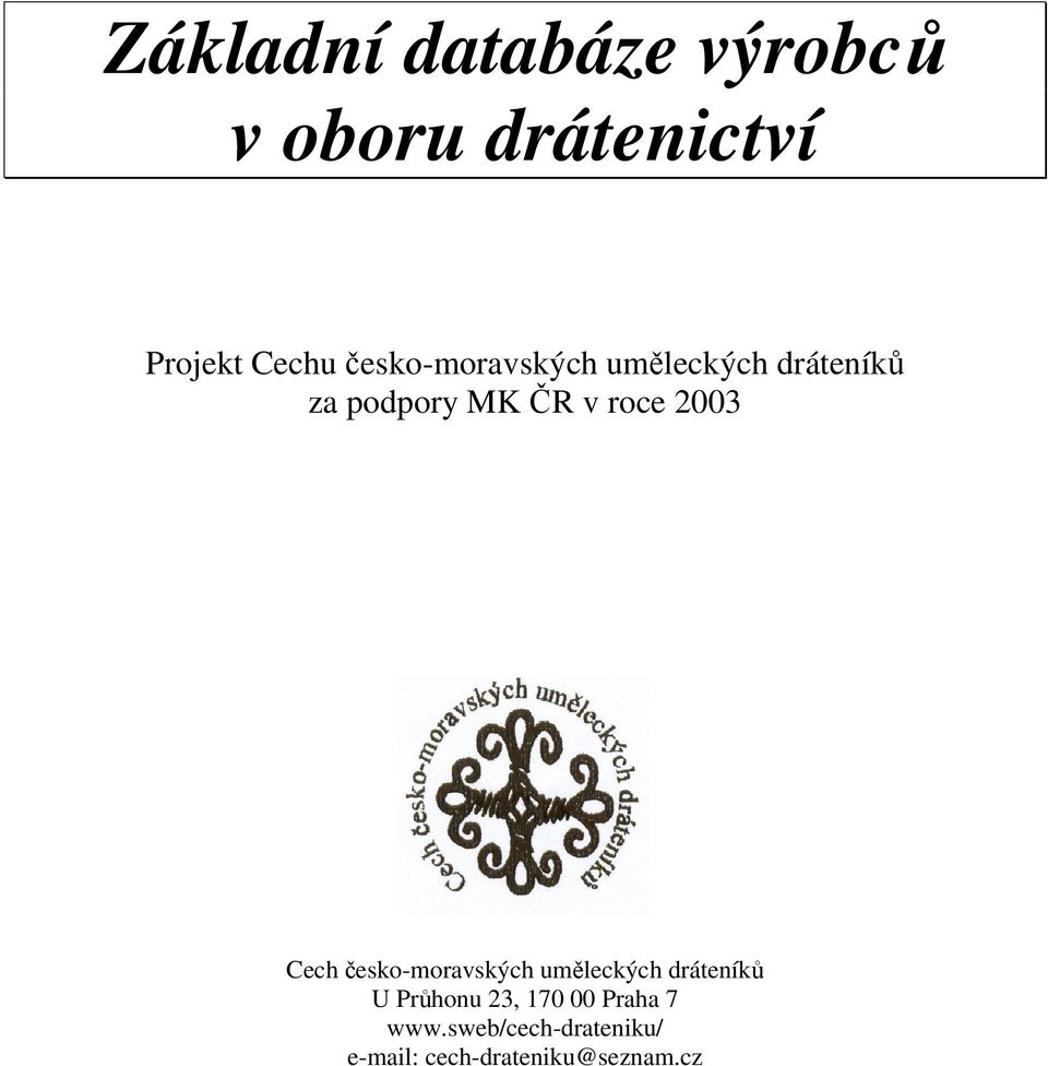 Základní databáze výrobc v oboru drátenictví - PDF Free Download