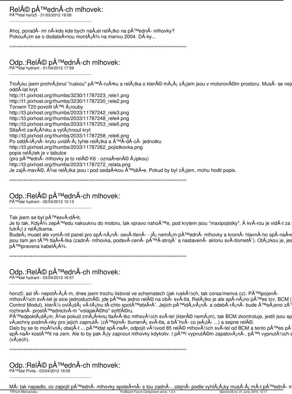 org/thumbs/3230/11787223_rele1.png http://t1.pixhost.org/thumbs/3230/11787230_rele2.png Torxem T20 povolit tå i Å rouby http://t3.pixhost.org/thumbs/2033/11787242_rele3.png http://t3.pixhost.org/thumbs/2033/11787248_rele4.