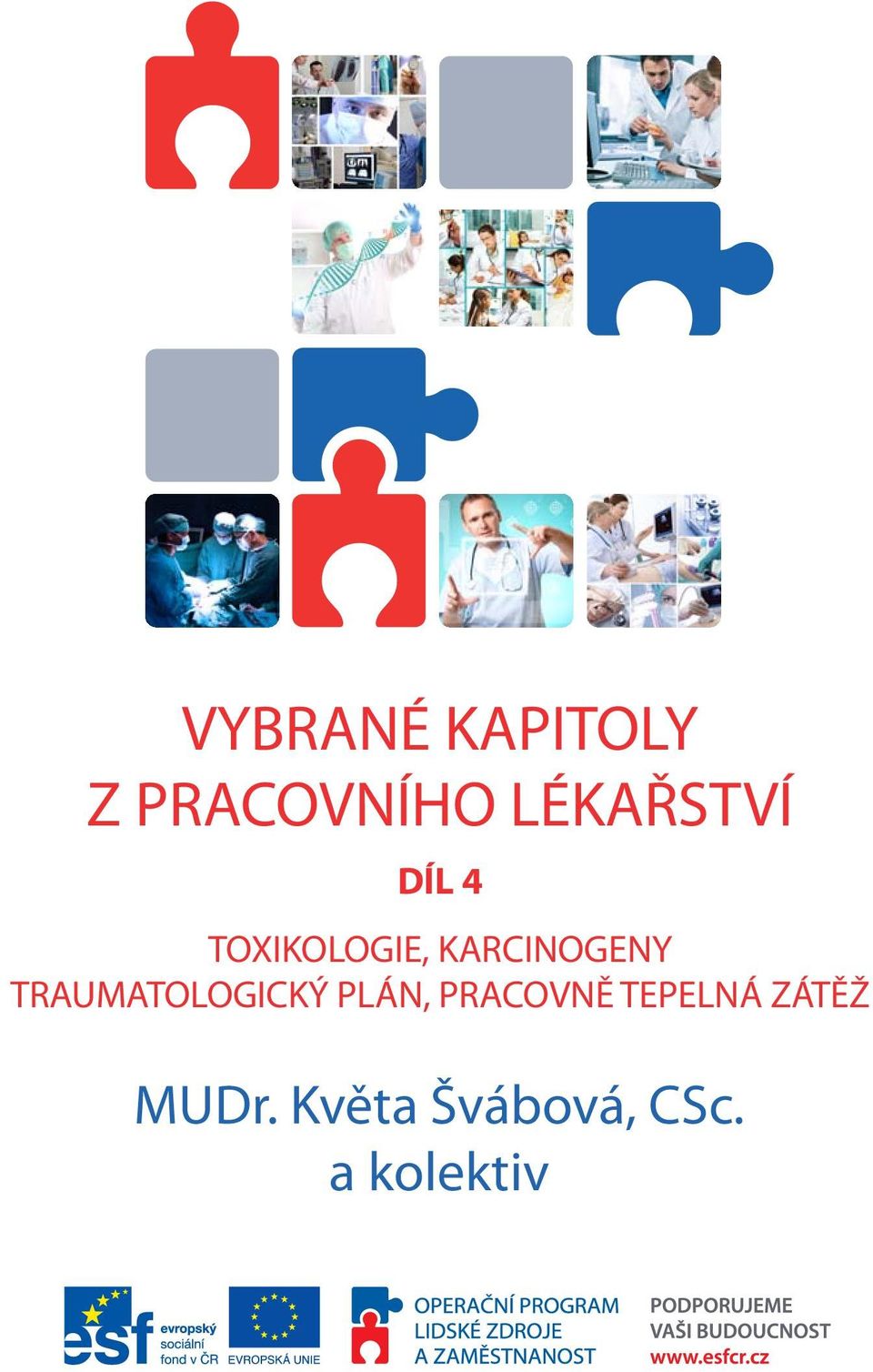 KARCINOGENY TRAUMATOLOGICKÝ PLÁN,