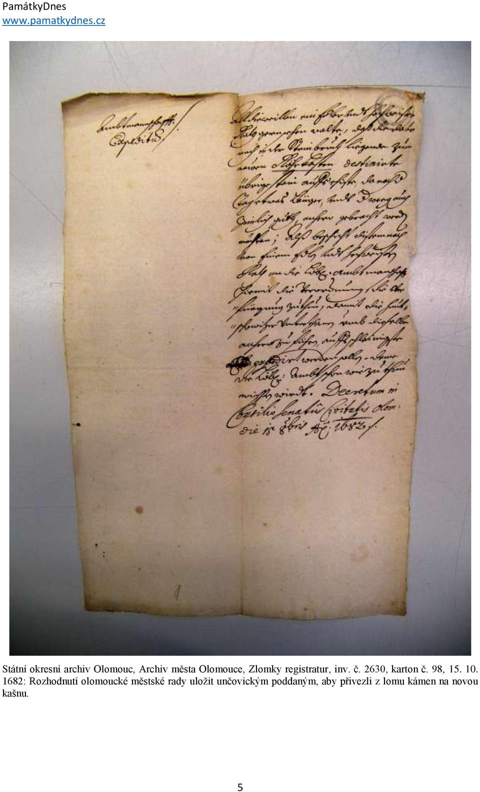 1682: Rozhodnutí olomoucké městské rady uložit