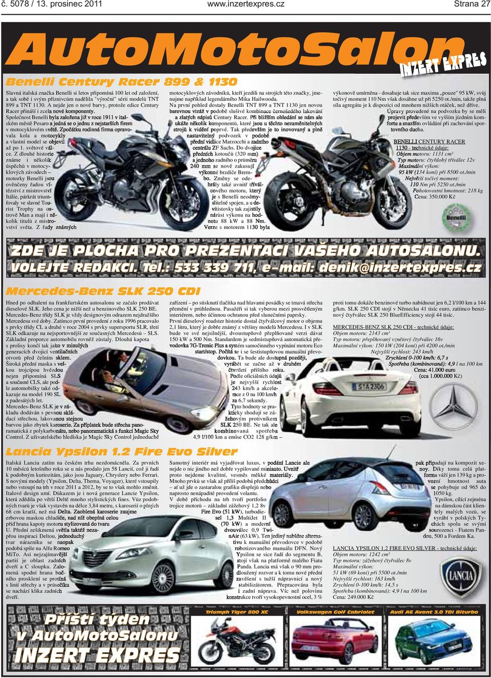 roce 1911 v italském městě Pesaro a jedná se o jednu z nejstarších firem v motocyklovém světě Zpočátku rodinná firma opravovala kola a motocykly a vlastní model se objevil až po 1 světové válce Z