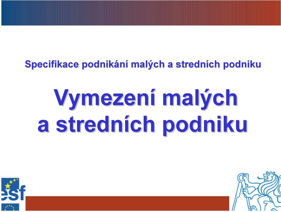 stredních podniku