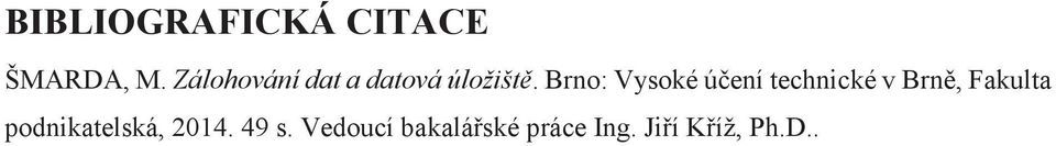 Brno: Vysoké účení technické v Brně, Fakulta