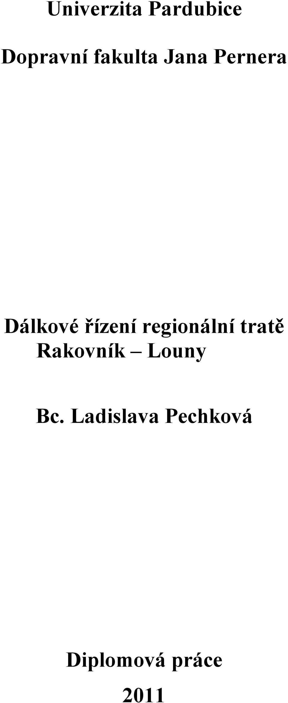 regionální tratě Rakovník Louny Bc.