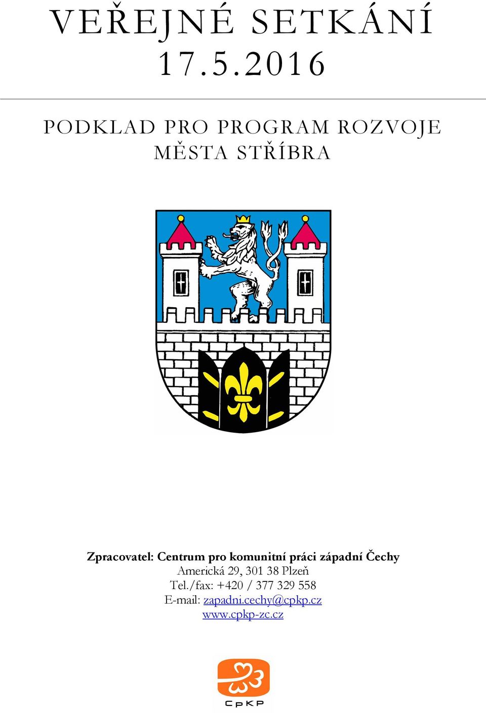 Zpracovatel: Centrum pro komunitní práci západní Čechy