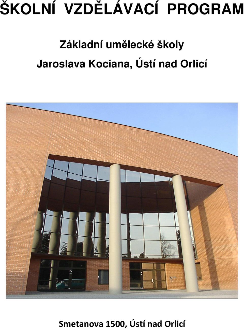 Jaroslava Kociana, Ústí nad