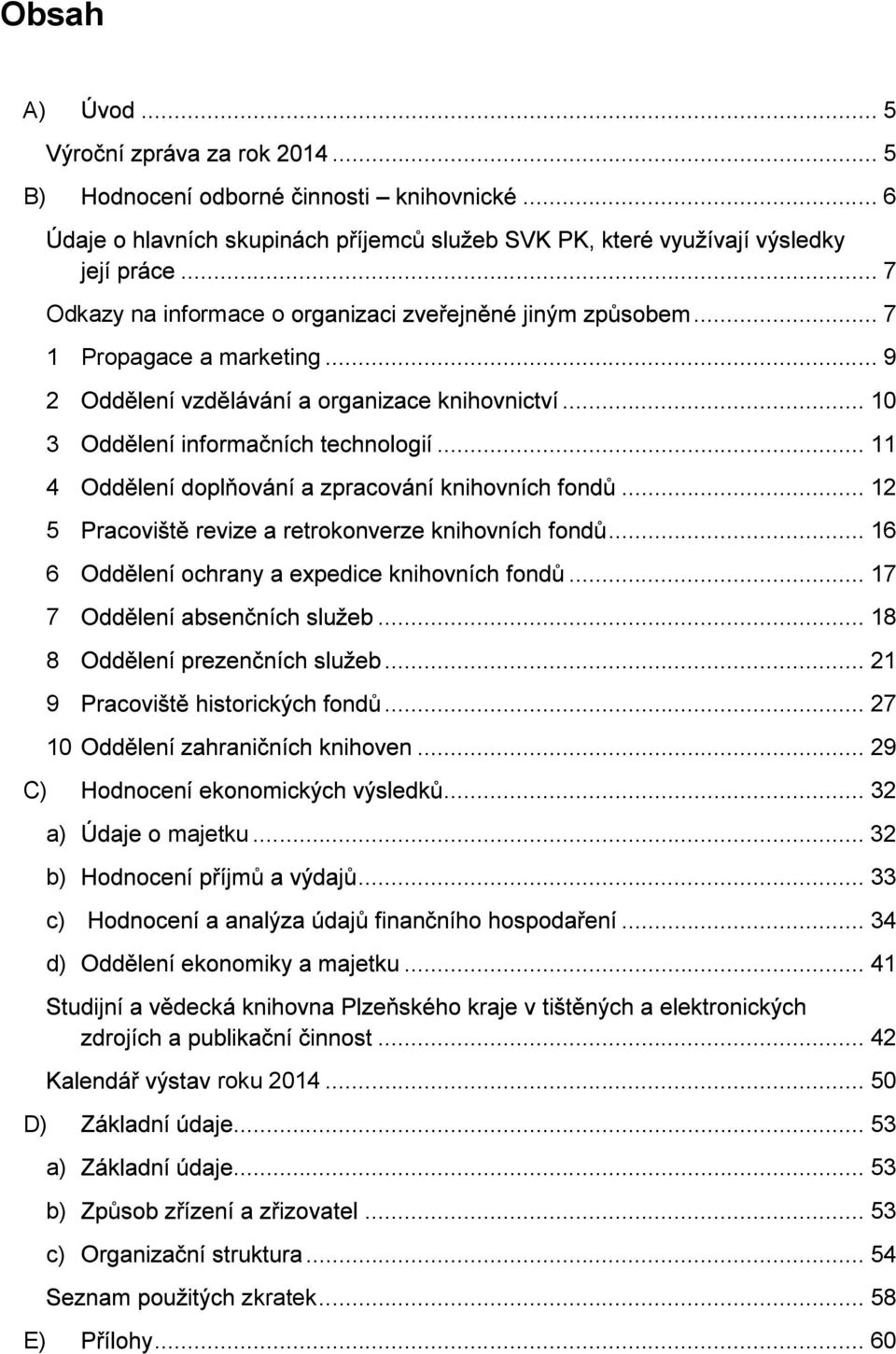 18 8 21 9 27 10 29 C) 32 a) majetku 32 b) 33 c) 34