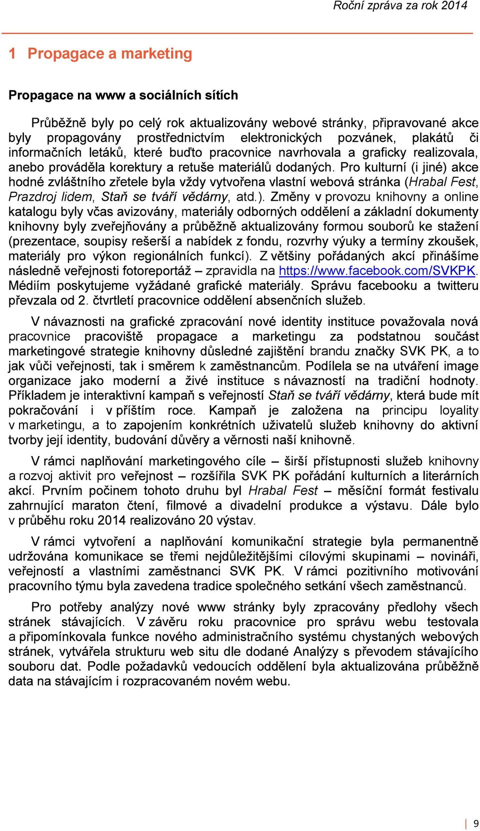 https://wwwfacebookcom/svkpk brandu SVK PK, a to k s principu